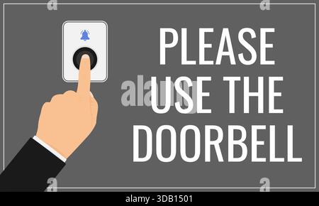Please Use The Doorbell reminder sign. Vector illustration of hand pressing doorbell with bold signage Stock Vector