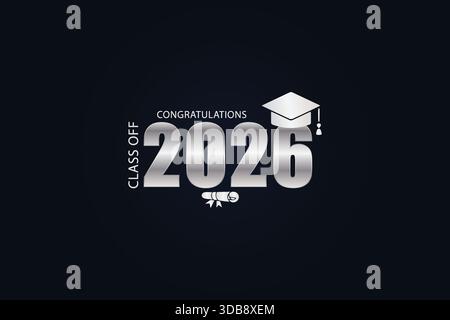 Congratulations to the Class of 2026 Stock Vector Image & Art - Alamy