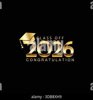 Congratulations to the Class of 2026 Stock Vector Image & Art - Alamy