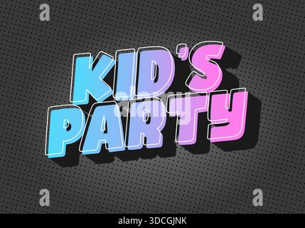 Colorful text design for a kids party, featuring playful typography in blue and pink shades on a dark background Stock Vector