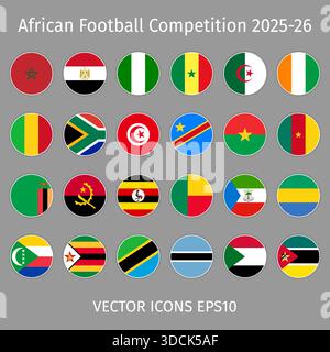African Football Competition 2025-2026 vector flag icons Stock Vector