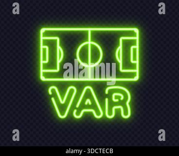 Bright green neon football field icon with VAR text, designed for sports bar interiors and fan zones. Modern glowing style adds energy to match night Stock Vector
