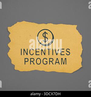 Incentive program message on a torn piece of paper. Dollar sign icon included in a circle Stock Photo