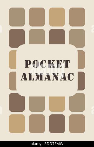 A warm beige grid of rounded squares framing centered serif text Pocket Almanac. Stock Vector