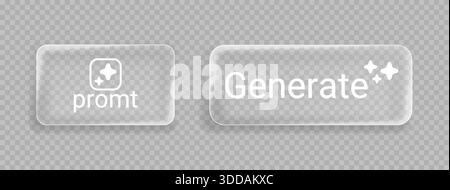 Generate AI prompt buttons set isolated on transparent background. Vector realistic illustration of rectangular glassmorphism icons design for artificial intelligence website, bot, app interface Stock Vector