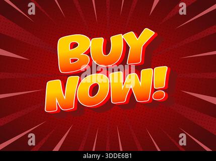 A vibrant graphic featuring the text BUY NOW! in bold, colorful letters against a red burst background. Stock Vector