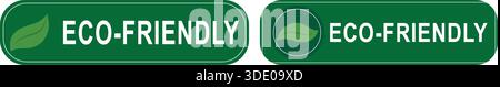 Eco-friendly label with green leaf icon and environmental text Stock Vector