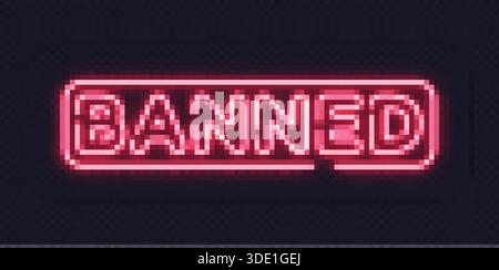 Glowing red neon word banned in modern outline style on dark transparent background. Perfect for web or digital interface design. Stock Vector