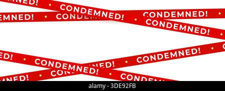 Condemned warning tape banner, red safety barrier strips crossing with copy space for demolition, foreclosure, restricted property alerts. Condemned Stock Vector