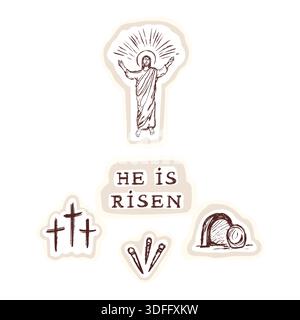 He is risen easter holy week motif set with jesus Christ in Glory resurrected, calvary 3 crosses, nails, tomb with rolled away stone. Biblical sticker Stock Vector