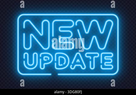 Blue neon new update sign for software releases and digital announcements. Clear glow highlights fresh changes instantly. Stock Vector