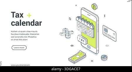 Web banner for tax calendar. Isometric vector illustration of a mobile tax payment app. Modern template for a financial service landing page with smar Stock Vector