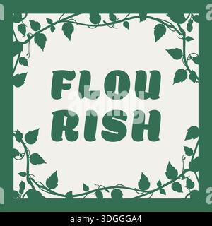 Delicate card with curling ivy vines forming a border around the centered word Flourish in soft green tones. Stock Vector