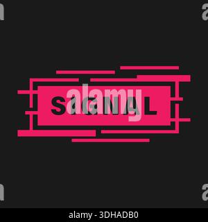 Bold hot pink rectangle label on dark background with broken line accents creating a digital glitch look. Stock Vector