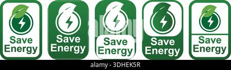 Save Energy Eco Badge Set with Leaf and Lightning Symbol for Environmental Awareness, Sustainability, and Energy Conservation Use Stock Vector