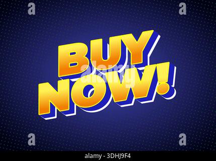 A vibrant graphic featuring the text BUY NOW! in bold, 3D style with a gradient of yellow and orange against a dark blue background with dotted patter Stock Vector