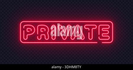 Red neon vector sign displaying Private message. Minimal glowing typography emphasizes restricted access and confidentiality concept. Suitable for Stock Vector