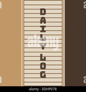 Vertical tag design with daily log lettering and lined paper texture in neutral tones Stock Vector