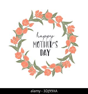 Happy mothers day card with red tulips wreath frame. Floral border greeting with text template Stock Vector
