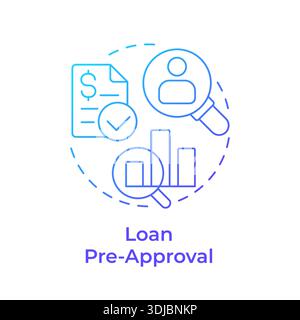 Loan pre-approval blue gradient concept icon Stock Vector