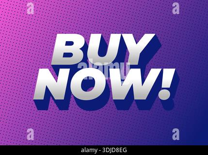 A vibrant graphic featuring bold text that reads BUY NOW! in a modern font with a gradient background. Stock Vector
