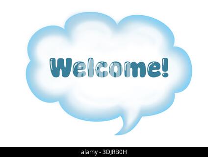 welcome message cloud. illustration for social media marketing message Stock Photo