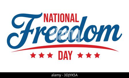National Freedom Day patriotic typography design with red and blue lettering and stars isolated on white background. Stock Vector