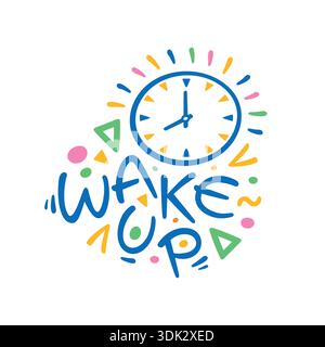colorful wake up and wall clock. wake up concept for business, school, education world Stock Vector