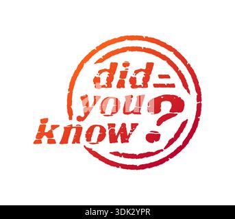 did you know concept. did you know stamp on white background Stock Vector