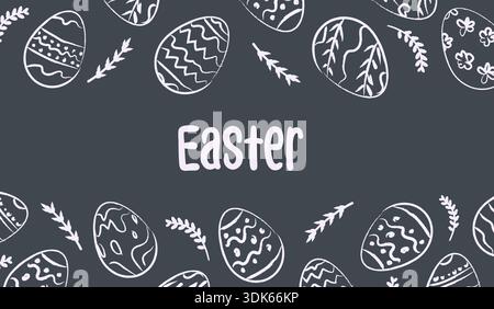 Monochrome hand-drawn Easter banner with Easter lettering, patterned eggs and botanical sprigs on a dark background. Minimalist social media headers Stock Vector