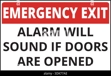 Emergency exit, alarm will sound if doors are opened sign isolated on a white background Stock Vector