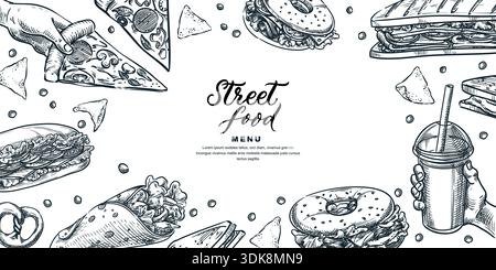 Vector frame with hand drawn sketch street food, drinks and snacks. Poster banner design for cafe or bar menu, food truck branding, festival flyers, t Stock Vector