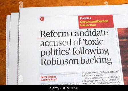 'Reform candidate accused of 'toxic politics' following (Tommy) Robinson backing' Guardian newspaper headline article 31 January 2026 London UK Stock Photo