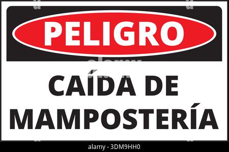 Peligro caida de mamposteria sign isolated on a white background (trad. Danger of falling masonry) Stock Vector