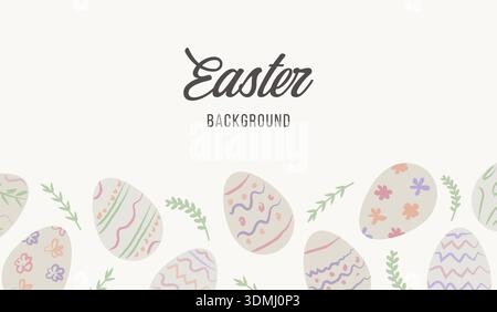 Hand drawn whimsical Easter background with decorative eggs and botanical elements. Naive sketch style spring illustration with pastel colors and Stock Vector