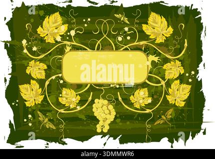Grunge vine frame with grapes, element for design, vector illustration Stock Vector