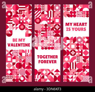 Valentines day banners with geometric patterns and abstract shapes in shades of pink and maroon, with romantic messages like together forever, my heart is yours, and be my valentine. Festive cards set Stock Vector