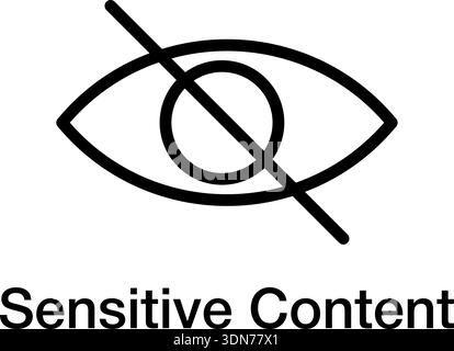 Minimal line-style sensitive content warning icon featuring an eye with a diagonal slash. Clean symbol used for restricted, hidden, or privacy-related materials. Hidden eye symbol. Privacy warning sign. Censored content label. Restricted material icon. Stock Vector