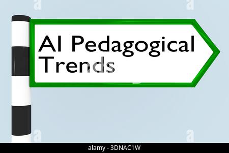 3D illustration of "AI Pedagogical Trends" script on a road sign. Stock Photo