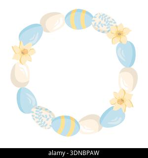 A round frame with blue Easter eggs and daffodils. Vector illustration of Easter eggs with a geometric and floral pattern. Perfect for an Easter theme Stock Vector