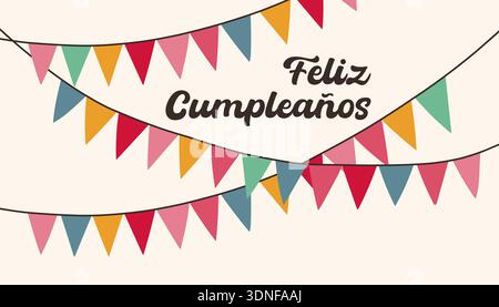 Festive birthday vector banner with colorful bunting flags and Spanish text Feliz Cumpleanos. Flat cheerful illustration perfect for party invitations Stock Vector