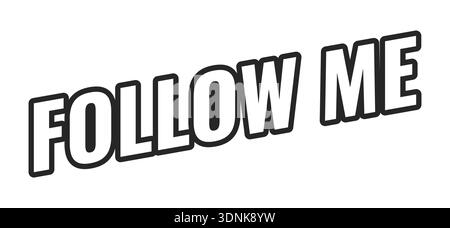 Follow me web button in bold black outline Stock Vector