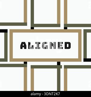 Geometric grid background with a framed label and the word aligned in bold black type Stock Vector