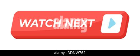 Watch next isometric social media UI button Stock Vector