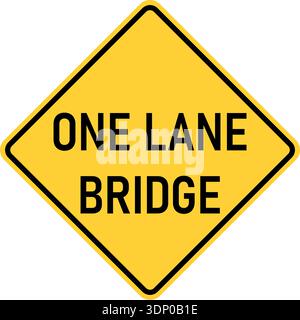 Vector graphic of a usa one lane bridge ahead highway sign. It consists of black lettering within a black and yellow square tilted to 45 degrees Stock Vector