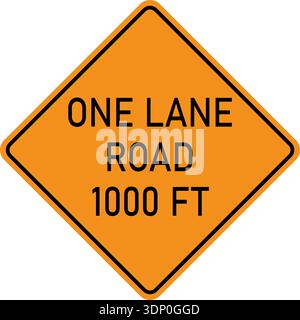 Vector graphic of a USA One Lane Road 1000 Ft highway sign. It consists of the wording One Lane Road 1000 Ft within a black and orange square tilted t Stock Vector