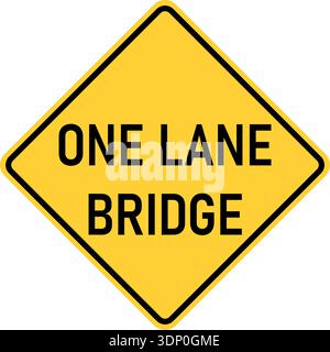 Vector graphic of a usa one lane bridge ahead highway sign. It consists of black lettering within a black and yellow square tilted to 45 degrees Stock Vector