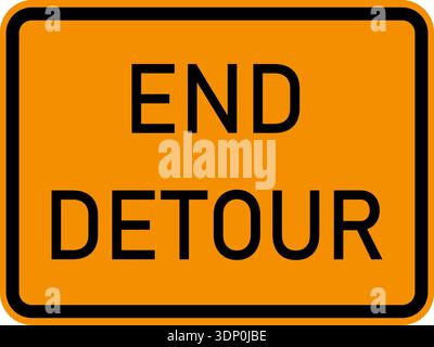 Vector graphic of a usa End Detour highway sign. It consists of the wording End Detour within a black and orange rectangle Stock Vector