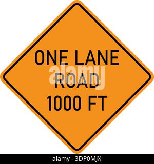 Vector graphic of a USA One Lane Road 1000 Ft highway sign. It consists of the wording One Lane Road 1000 Ft within a black and orange square tilted t Stock Vector