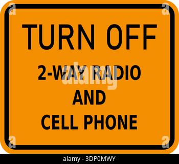 Vector graphic of a USA Turn Off Radio and Cell Phone highway sign. It consists of the wording Turn Off Radio and Cell Phone within a black and orange Stock Vector